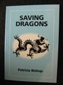 Saving Dragons