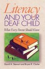 Literacy and Your Deaf Child What Every Parent Should Know