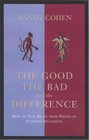 Good Bad  The Difference  How To Tell Right From Wrong In Everyday Situations