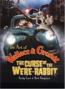 The Art of Wallace  Gromit The Curse of the Wererabbit