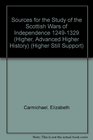 Sources for the Study of the Scottish Wars of Independence 12491329