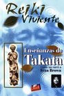 Reiki Viviente  Ensenanzas de Takata