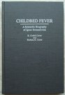 Childbed Fever A Scientific Biography of Ignaz Semmelweis