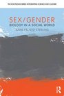 Sex/Gender Biology in a Social World