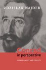 Conrad in Perspective  Essays on Art and Fidelity