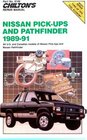 Chilton's Repair Manual Nissan PickUps and Pathfinder 19891991