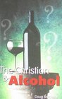 The Christian  Alcohol