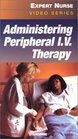 Administering Peripheral IV Therapy