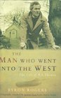 The Man Who Went into the West The Life of RSThomas