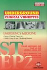 Underground Clinical Vignettes Set of 8 Internal Medicine Vol 1 Internal Medicine Vol 2 Surgery Ob/Gyn Pediatrics Psychiatry Neurology Emergency Medicine