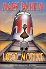 Loco Motive (Bed-and-Breakfast, Bk 25)