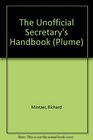 The Unofficial Secretary's Handbook