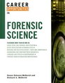 Career Opportunities in Forensic Science