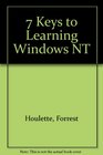 7 Keys to Learning Windows Nt