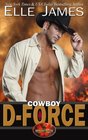 Cowboy D-Force (Brotherhood Protectors) (Volume 4)