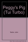 Peggy's Pig