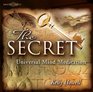 The Secret: Universal Mind Meditation