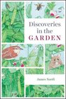 Discoveries in the Garden