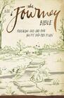 NIV The Journey Bible Paperback Revealing God and How You Fit into His Plan
