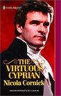 Virtuous Cyprian (Suffolk, Bk 1) (Harlequin Historical, No 566)