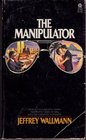 The Manipulator