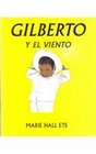 Gilberto Y El Viento Gilberto And The Wind