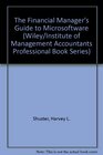 The Financial Manager's Guide to Microsoftware