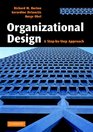 Organizational Design A StepbyStep Approach