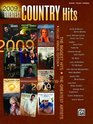 2009 Greatest Country Hits Piano/Vocal/Chords