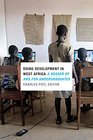 Doing Development in West Africa A Reader by and for Undergraduates