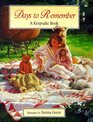 Days to Remember: A Keepsake Book for Birthdays, Anniversaries  Special Occasions