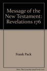 Message of the New Testament Revelations 176