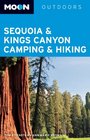 Moon Sequoia  Kings Canyon Camping  Hiking