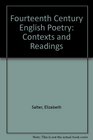 Fourteenth Century English Poetry Contexts and Readings