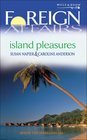 Island Pleasures