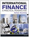 International Finance A Practical Perspective