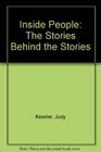 Inside People The Stories Behind the Stories