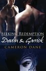 Devlin and Garrick (Seeking Redemption, Bk 2)