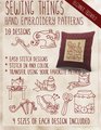Sewing Things Hand Embroidery Patterns