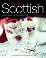 Essential Scottish Cookery Classic Recipes from the Scottish Kitchen