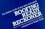 Roofing Ready Reckoner for Timber Roofs of Any Span and Pitch For Timber Roof of Any Span or Pitch