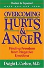 Overcoming Hurts and Anger