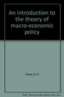 An introduction to the theory of macroeconomic policy