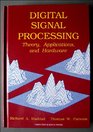 Digital Signal Processing Theory Applications and Hardware