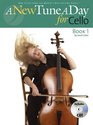 A New Tune a Day for Cello Book 1