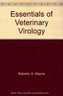 Essentials of Veterinary Virology