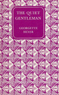 The Quiet Gentleman (Large Print)