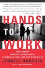 Hands to Work Three Women Navigate the New World of Welfare Deadlines and Work Rules