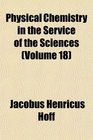 Physical Chemistry in the Service of the Sciences