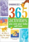 Gymboree 365 Activities You and Your Baby Will Love